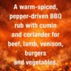 A warm‑spiced, earthy, pepper‑forward rub with smoky paprika, cumin, coriander and a cheeky cayenne kick — perfect for beef, lamb, venison, burgers and veg.