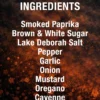 A sweet‑smoky, sun‑kissed all‑rounder with paprika, brown sugar, mustard and cayenne that brings swagger to chicken, pork, seafood and vegetables.