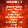 Zesty Slap is a smoky chipotle and bright lime BBQ rub with warm heat and citrus lift. Perfect for beef, chicken, pork, vegetables and seafood.